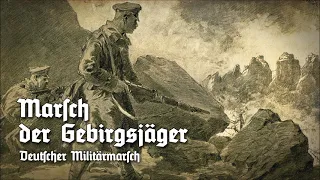 [RARE] »Marsch der Gebirgsjäger« • Deutscher Militärmarsch