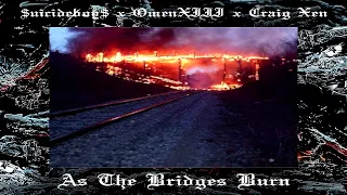 $uicideboy$ x OmenXIII x Craig Xen - As The Bridges Burn (Acapella)