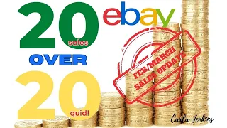 20 Ebay Sales Over £20 - FEB/MARCH - UK Reseller Sales Update | CARLA JENKINS