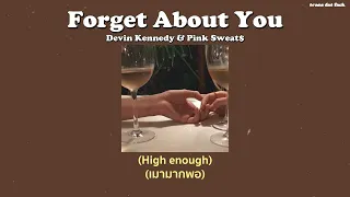 [THAISUB] Forget About You - Devin Kennedy, Pink Sweat$