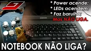 Notebook NÃO LIGA (LED acende mas fica com TELA PRETA) - RESOLVIDO | Guajenet