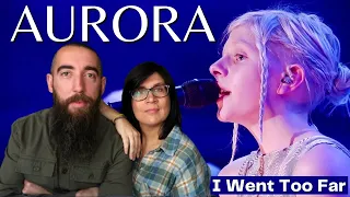 Aurora - I Went Too Far (REACTION) with my wife