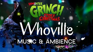 How the Grinch Stole Christmas - Whoville - CHRISTMAS MUSIC & AMBIENCE (1 HOUR)