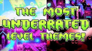 The Most UNDERRATED Themes in Geometry Dash!