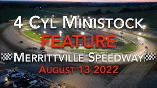 🏁 Merrittville Speedway 8/13/22 4cyl MINISTOCK FEATURE RACE - Aerial View DIRT TRACK RACING