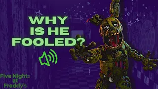 WHY is Springtrap fooled by the audio lure? FNAF Basics