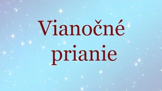 Vianočné prianie / Vianočné želanie