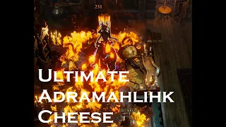 Ultimate Adramahlihk Cheese - Any Difficulty!