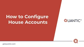 Quantic POS - How to configure House Accounts