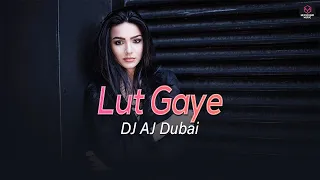 Lut Gaye - Remix | Jubin Nautiyal | DJ AJ Dubai | HexSound Music