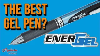 🏆 THE BEST GEL PEN: PENTEL ENERGEL 🔝