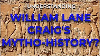 William Lane Craig's mytho-history: A Discussion with Dr. Marcus Ross