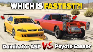 GTA 5 Online - DOMINATOR ASP VS PEYOTE GASSER (WHICH IS FASTEST?)