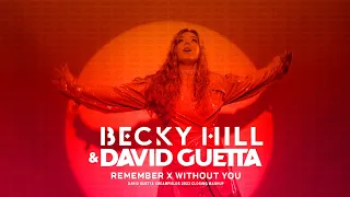 David Guetta X Becky Hill - Without You X Remember (David Guetta Creamfields 2023 Closing Mashup)