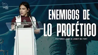 Pra Lisney de Font Enemigos de lo Profetico | 01-31-24