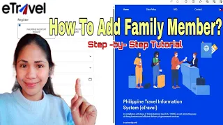 E- Travel How to Register and Add Family Member 2024- UPDATE!!.