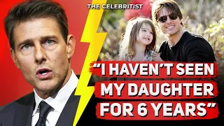 The Real Reason Tom Cruise Hasn't Seen His Daughter For 6 Years | The Celebritist