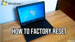 How to easily Factory Reset a Windows 7 PC