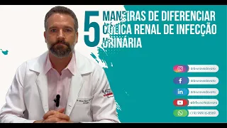 5 maneiras de diferenciar cólica renal de infecção urinária