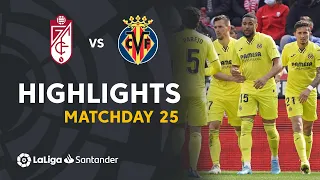 Highlights Granada CF vs Villarreal CF (1-4)