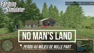 Perdu au milieu de nulle part ! | No Man's Land #1 | FS22