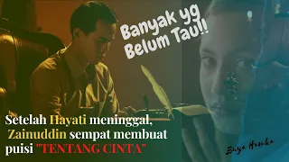 Puisi Cinta Yang Dibikin Zainuddin Setelah Hayati Meninggal - Tenggelamnya Kapal Van Der Wijck