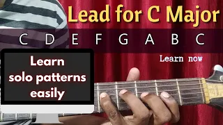 Learn guitar lead for C Chord | 4 basic lead patterns to play solo in C Major | Guitar solo lesson