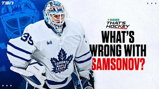 What's wrong with Ilya Samsonov? And how to fix it!