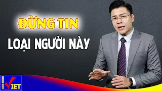 7 kiểu người tuyệt đối Không nên tin tưởng