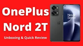 OnePlus Nord 2T 5G Unboxing & Quick Review @atulkashyap
