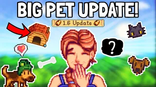 New Additions For Pets PLUS a Brand New Pet Type! - Stardew Valley 1.6