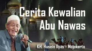 Kewalian Abu Nawas_KH.Husein Ilyas Mojokerto