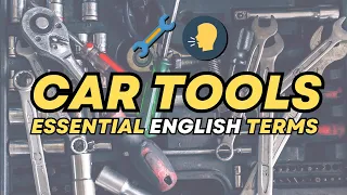 🚗 🔧 Car Tools: Essential English Guide! Easy Vocabulary for Beginners #mechanic #autorepair #auto