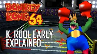 Donkey Kong 64's next HUGE skip? | King K. Rool Early Explained