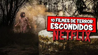 10 FILMES TERROR ESCONDIDOS NA NETFLIX | Dicas Rápidas