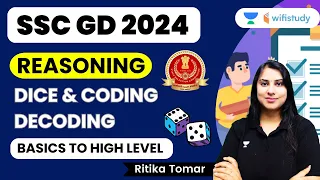Dice and Coding Decoding | Basics To High Level | Reasoning | SSC GD 2024 | Ritika Tomar