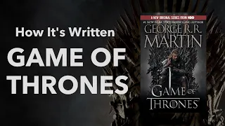 How It's Written:  Game of Thrones