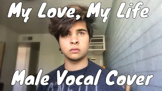 My Love, My Life (Mamma Mia 2 Here We Go Again) | Male Vocal Cover