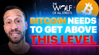 BITCOIN PRICE NEEDS TO GET ABOVE THIS LEVEL TO REVERSE