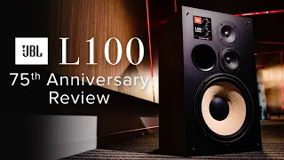 JBL L100 75th Anniversary Speaker Review