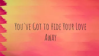 The Beatles - You've Got To Hide Your Love Away (Cover)