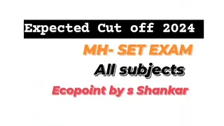 MH - SET 7 April 2024 expected Cut Off #mhset #ecomics #net #netexam #research #setexam2024