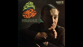 Gabor Szabo  -More Sorcery -1967 (FULL ALBUM)