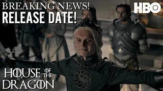 BREAKING NEWS: HBO Reveals House of the Dragon's Season 2 Release Date!!