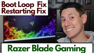 Razer Blade Gaming Fix - Boot Loop / Stuck Restarting Loop at Startup