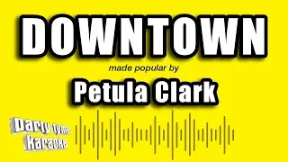 Petula Clark - Downtown (Karaoke Version)