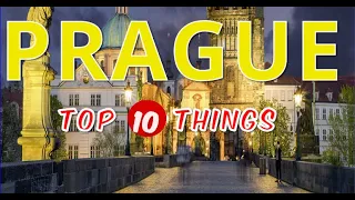 Top 10 Things to do in Prague Czech Republic  |  Prague Travel Guide 2024