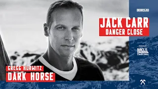 Gregg Hurwitz: Dark Horse - Danger Close with Jack Carr