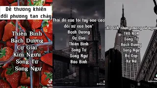 Tiktok | 🔥 Tổng Hợp Bí Ẩn Tính Cách, Tình Yêu Của 12 Cung Hoàng Đạo 2022 #tiktok #12cunghoangdao