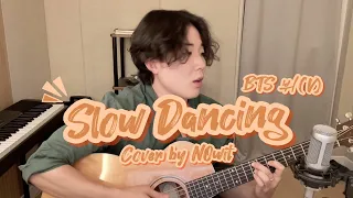 V - Slow Dancing (cover by NOwit)